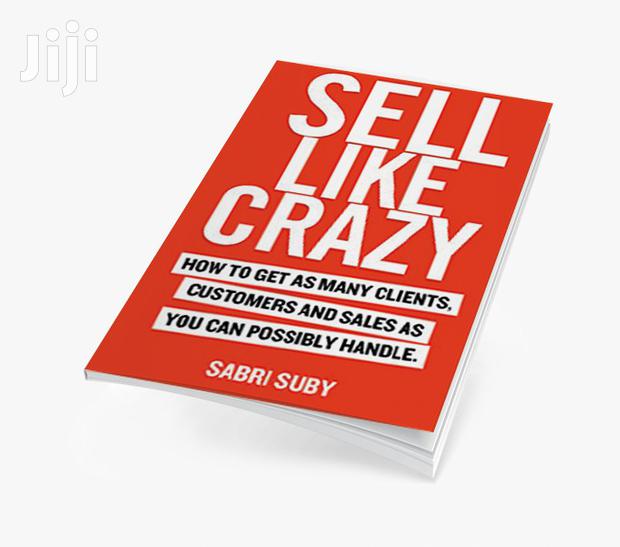 Sell Like Crazy · Photo 1