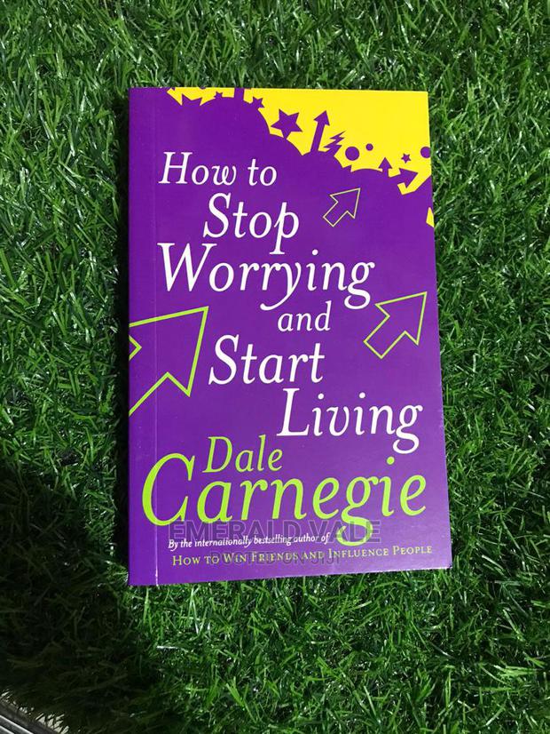 How to Stop Worrying and Start Living · Photo 1
