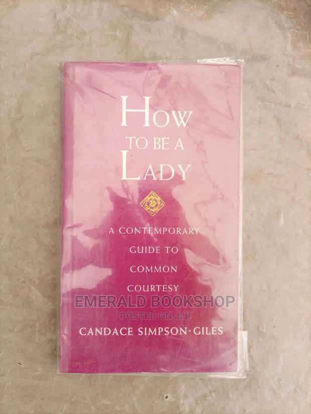 How to Be a Lady · Photo 1