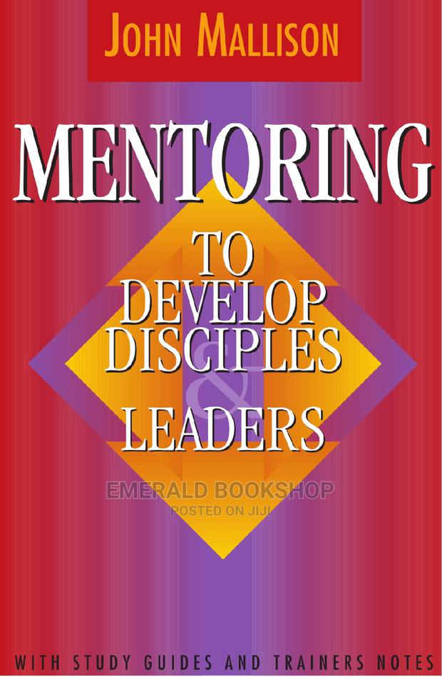 Mentoring to Develop Disciples Leaders Pdf · Photo 1