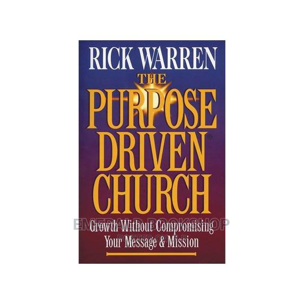 The Purpose Driven Church · Photo 1