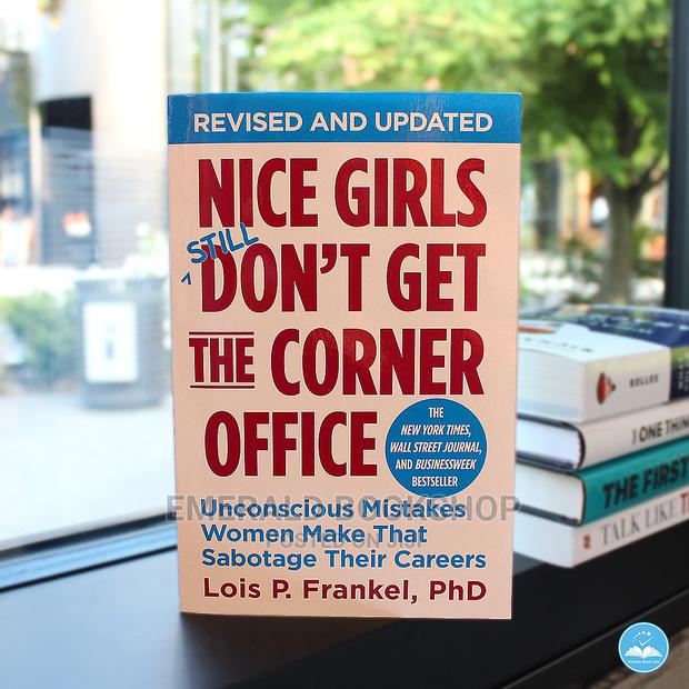Nice Girls Don't Get the Corner Office · Photo 1