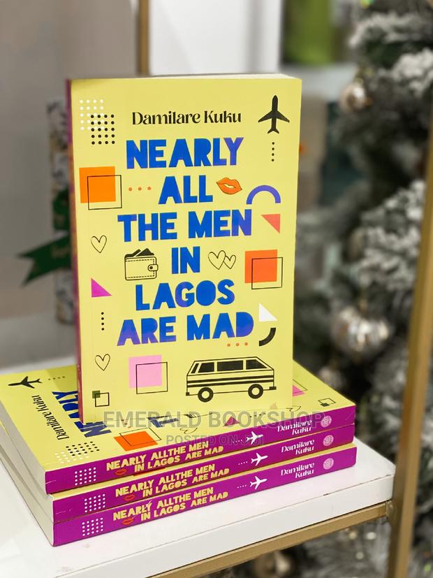 Nearly All the Men in Lagos Are Mad Book Ghana · Photo 1