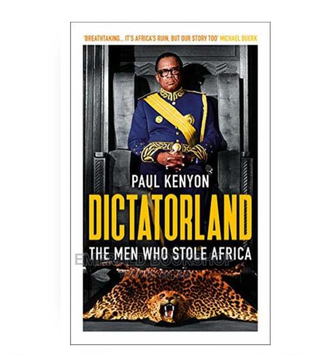 Dictatorland: The Men Who Stole Africa Book Ghana · Photo 1