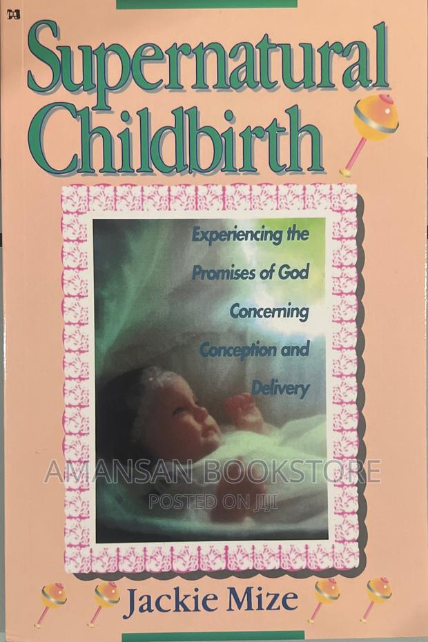 Supernatural Childbirth · Photo 2