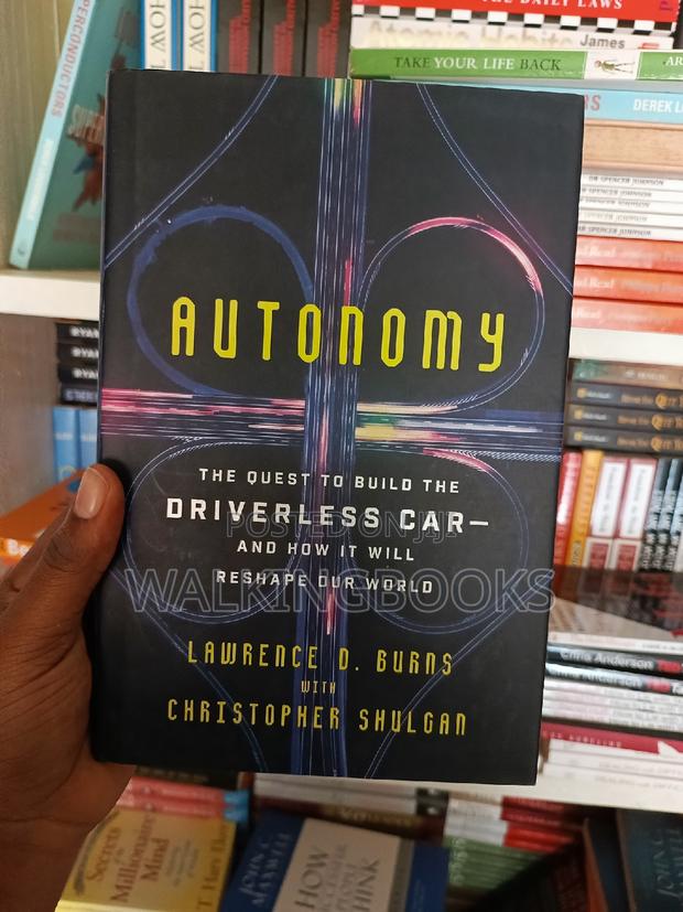 Autonomy;The Quest to Build the Driverless Car—And How It · Photo 2