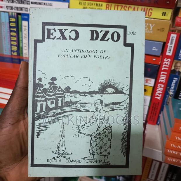 Exɔ Dzo (An Anthology of Popular Ewe Poetry) Edward K Akafia · Photo 2