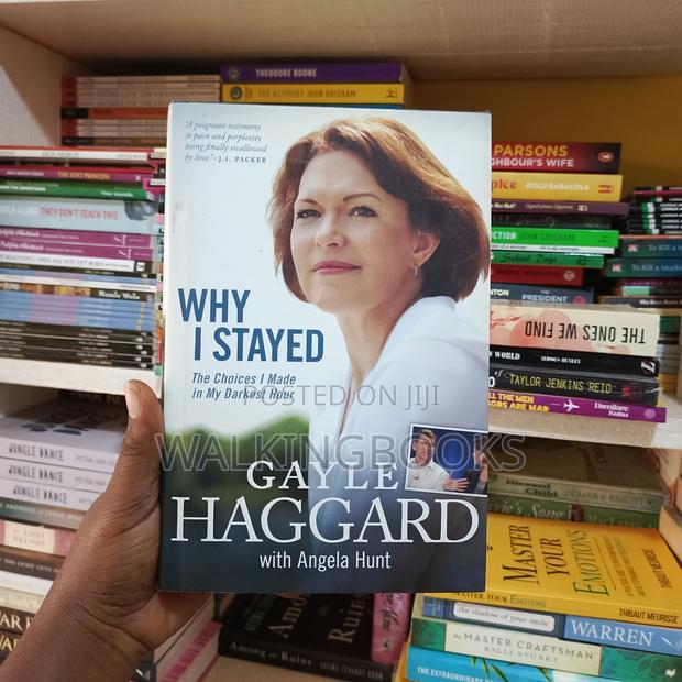 Why I Stayed: The Choices I Made In My Darkest Hour · Photo 2