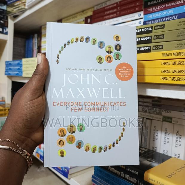 Everyone Communicate Few Connect by John Maxwell · Photo 2