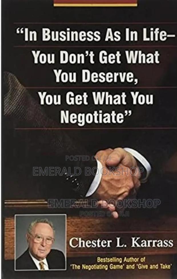 In Business as in Life,You Don't Get What You Deserve, · Photo 1