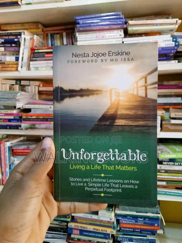Unforgettable: Living a Life That Matters · Photo 2
