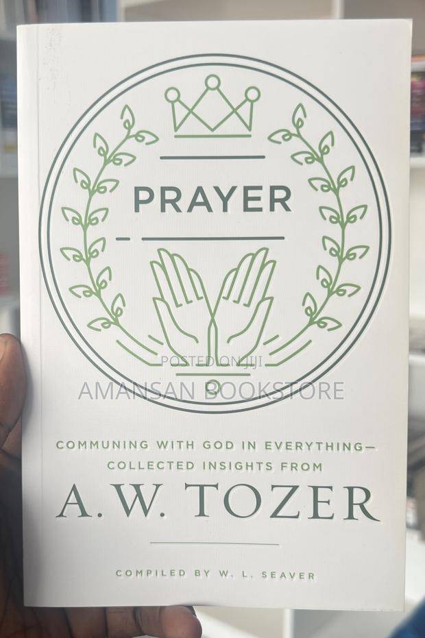 A. W. Tozer on Prayer · Photo 2