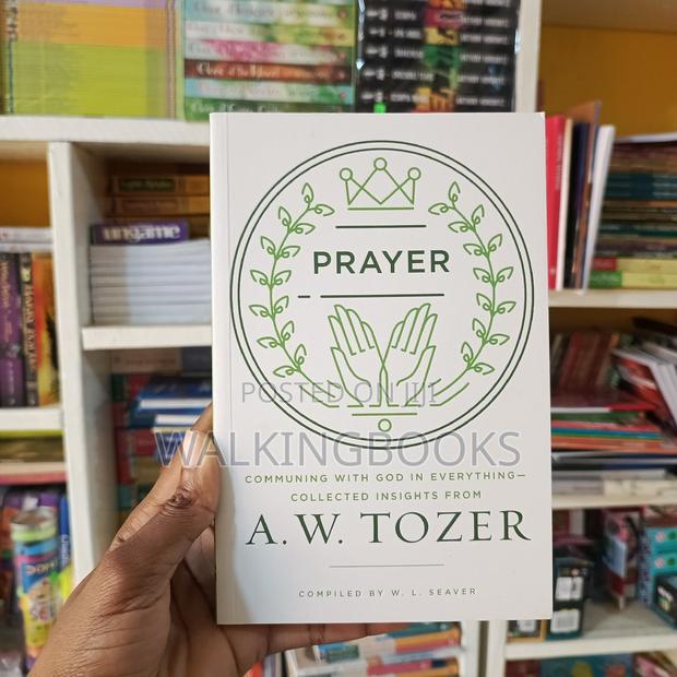Prayer- A.W. Tozer · Photo 2