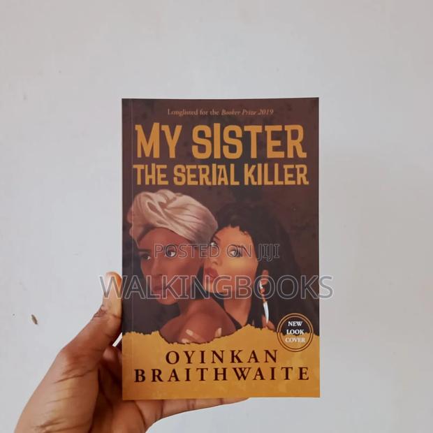 My Sister the Serial Killer-Oyinkan Braithwaite · Photo 2