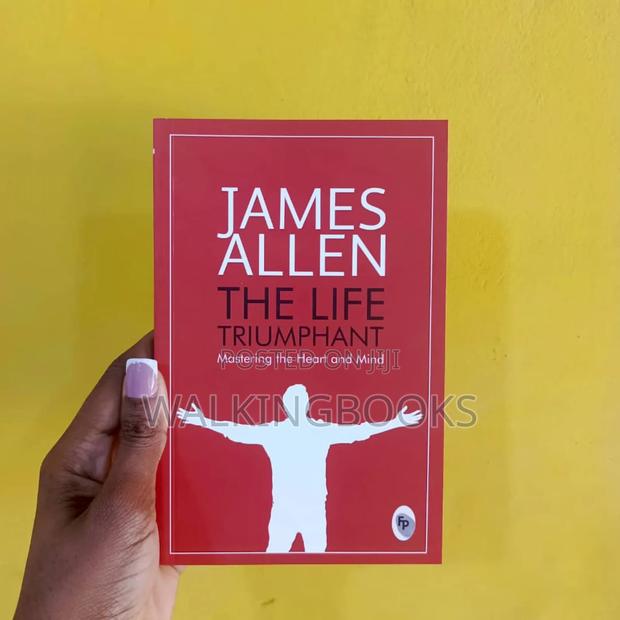 The Life Triumphant -James Allen · Photo 2