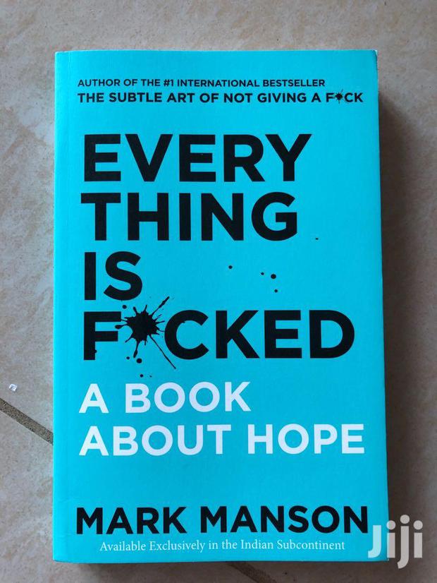 Everything Is F*Cked · Photo 1