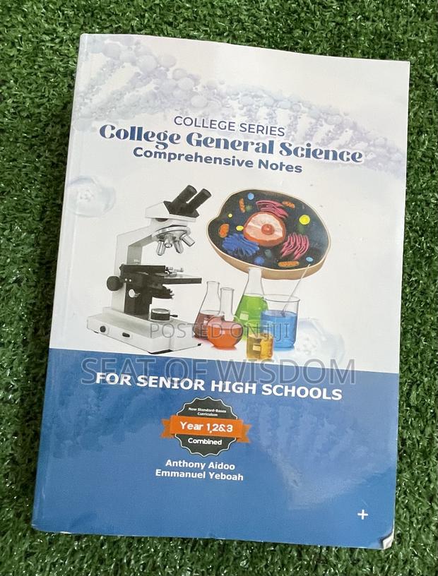 College General Science Comprehensive Notes for SHS · Photo 2