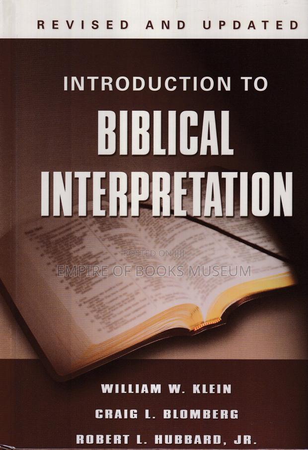 Introduction to Biblical Interpretation (Revised and Updated Edition) · Photo 2