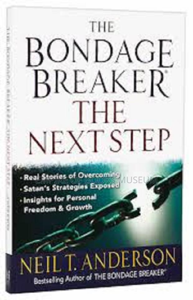 The Bondage Breaker: The Next Level by Niel T. Anderson · Photo 4
