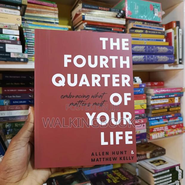 The Fourth Quarter Of Your Life- Allen Hunt & Matthew Kelly · Photo 2