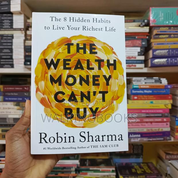 Wealth Money Can't Buy- Robin Sharma · Photo 2