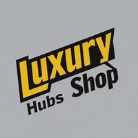 Luxury Hubs